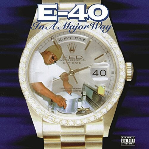 E-40 – In A Major Way Vinyl LP