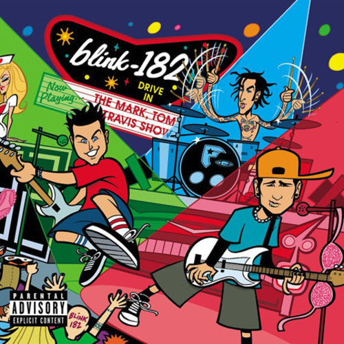 Blink 182 - The Mark, Tom, And Travis Show Vinyl LP