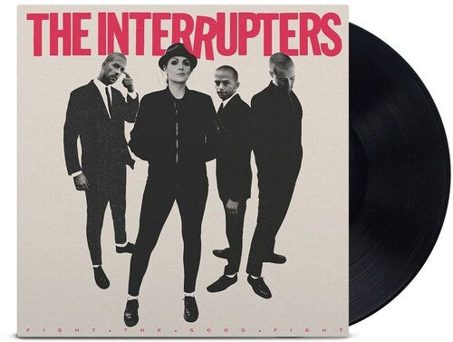 The Interrupters - Fight The Good Fight Vinyl LP
