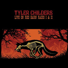 Tyler Childers - Live On Red Barn Radio I & II Vinyl LP