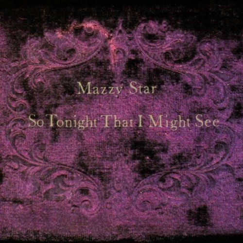 Mazzy Star - So Tonight That I Might See Color Vinyl LP