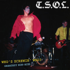 TSOL - Who's Screwin' Who? Greatest Non-Hits Color Vinyl LP