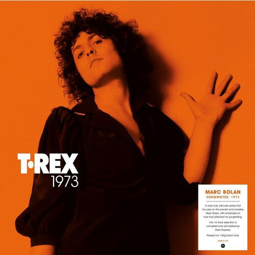 T. Rex -  Songwriter: 1973 - 140-Gram Black Vinyl LP