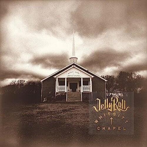 Jelly Roll - Whitsitt Chapel Vinyl LP
