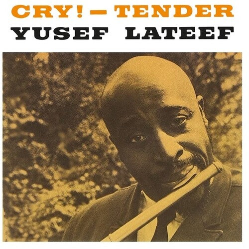 Yusef Lateef - Cry! - Tender Clear Color Vinyl LP