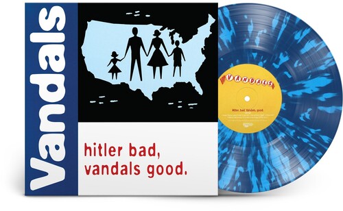 The Vandals-Hitler Bad, Vandals Good. (25th Anniversary Edition) Color LP