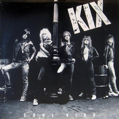 Kix - Cool Kids RSD