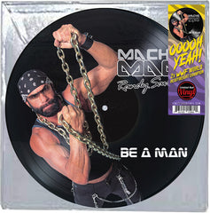 Macho Man Randy Savage - Be a Man Vinyl LP Picture Disc