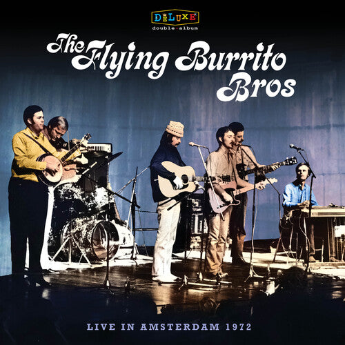 The Flying Burrito Brothers - Live In Amsterdam 1972 Vinyl LP RSD