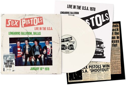 Sex Pistols - Live In The U.S.A. 1978 - Longhorns Ballroom, Dallas White Color Vinyl LP