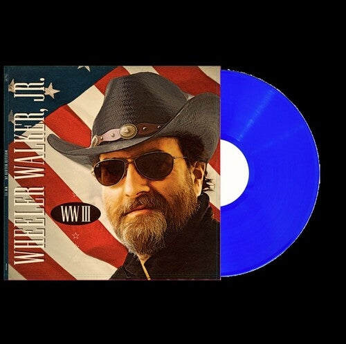 Wheeler Walker Jr. - WWIII True Blue Color Vinyl LP