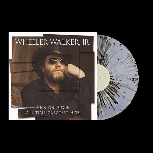 Wheeler Walker Jr. - F*** You Bitch: All-Time Greatest Hits Color Vinyl LP