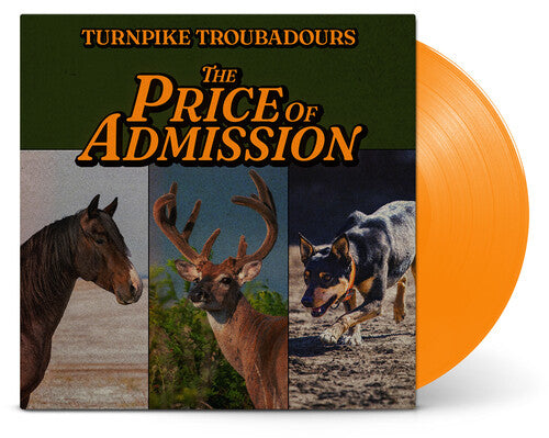 Turnpike Troubadors - The Price Of Admission Orange Color Vinyl LP
