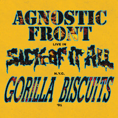 AGNOSTIC FRONT / GORILLA BISCUITS / SICK OF IT ALL -  Live In N.Y.C. '91 (Colored Vinyl)