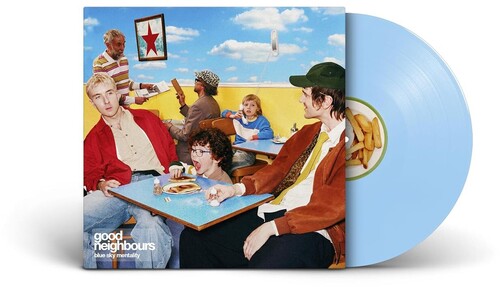 Good Neighbors -  Blue Sky Mentality