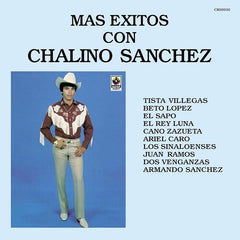 Chalino Sanchez - Mas Exitos Con Chalino Sanchez Vinyl LP