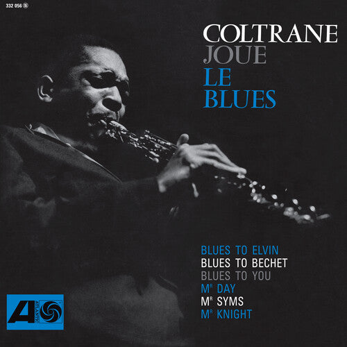 John Coltrane - Coltrane Plays The Blues Vinyl LP