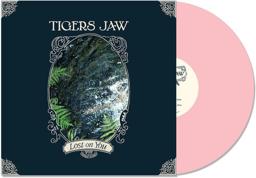Tigers Jaw - Lost on You (IEX) Pink Color Vinyl LP