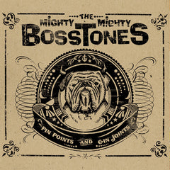 The Mighty Mighty Bosstones - Pin Points & Gin Joints Vinyl LP