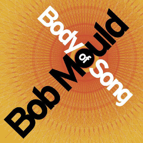 Bob Mould - Body Of Song RSD Color Vinyl LP