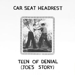 Car Seat Headrest - Teen of Denial: Joe's Story Vinyl LP