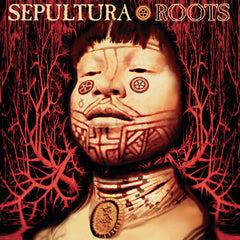 Sepultura - Roots Vinyl LP