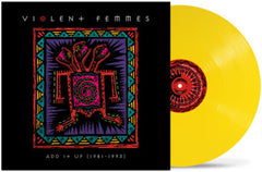 Violent Femmes - Add It Up (1981-1993) Yellow Color Vinyl LP
