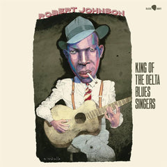 Robert Johnson -  King Of The Delta Blues Singers Vinyl LP