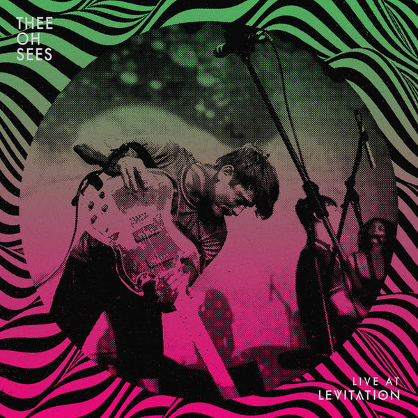 Thee Oh Sees – Live At Levitation (Indie Exclusive, Colored Vinyl, Green, Black, Splatter) Color Vinyl LP