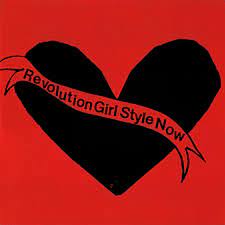 Bikini Kill - Revolution Girl Style Now Vinyl LP