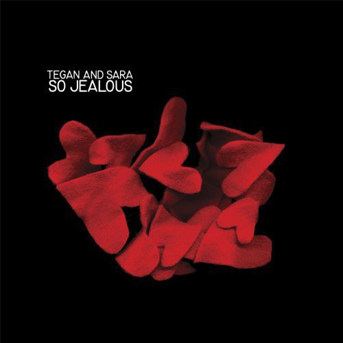 Tegan and Sara – So Jealous Vinyl LP