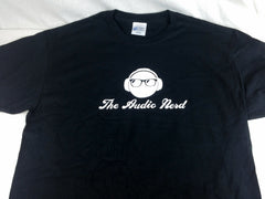 "The Audio Nerd" T-shirt Black w White Lettering