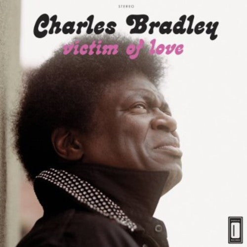 Charles Bradley - Victim of Love Vinyl LP