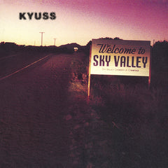 Kyuss – Welcome to Sky Valley Vinyl LP