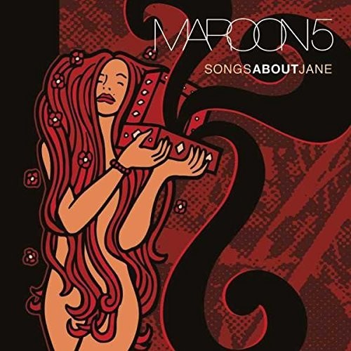 Maroon 5 - Songs About Jane Vinyl LP