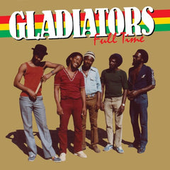 The Gladiators – Full Time Vinyl LP