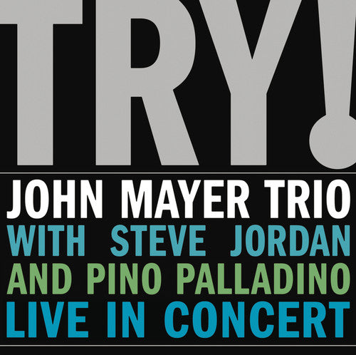John Mayer Trio – Try! Vinyl LP