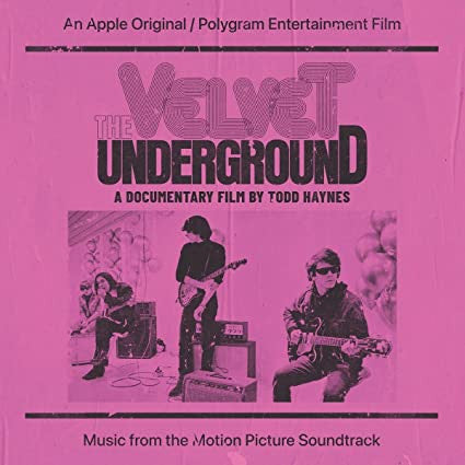 The Velvet Underground (A Documentary Film By Todd Haynes) (Music From The Motion Picture Soundtrack) Vinyl LP