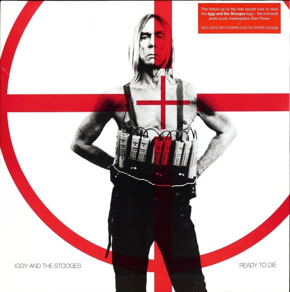 Iggy And The Stooges – Ready To Die Vinyl LP